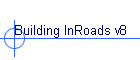 Building InRoads v8